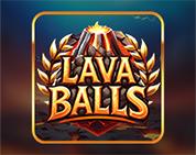 Lava Balls Lava Balls